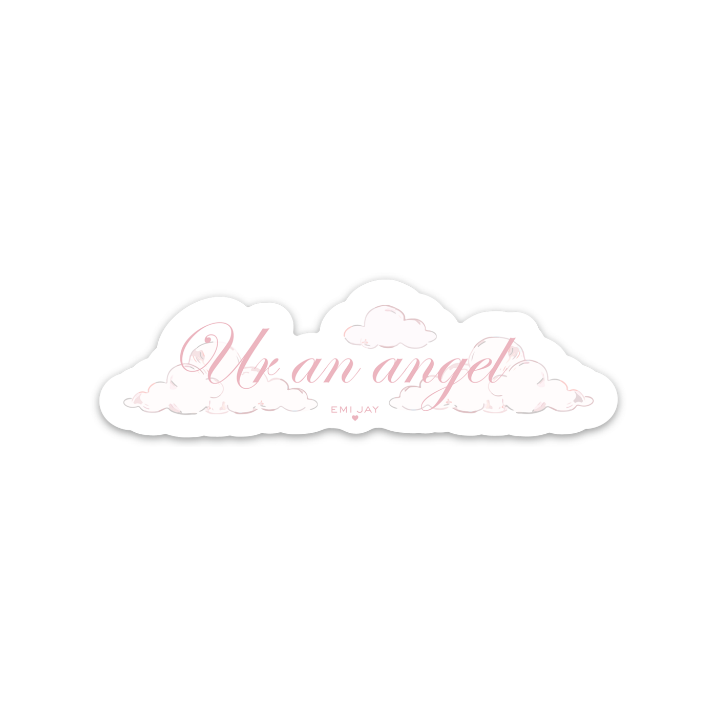 Angelstick "Ur an angel" Sticker